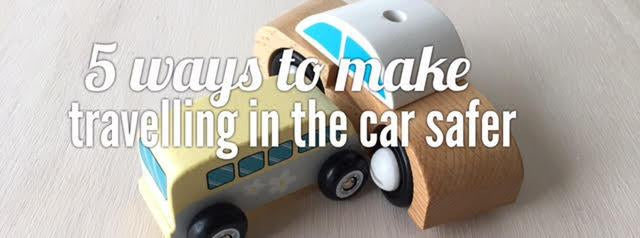 5 Ways you can make travelling in the car safer-Global Baby