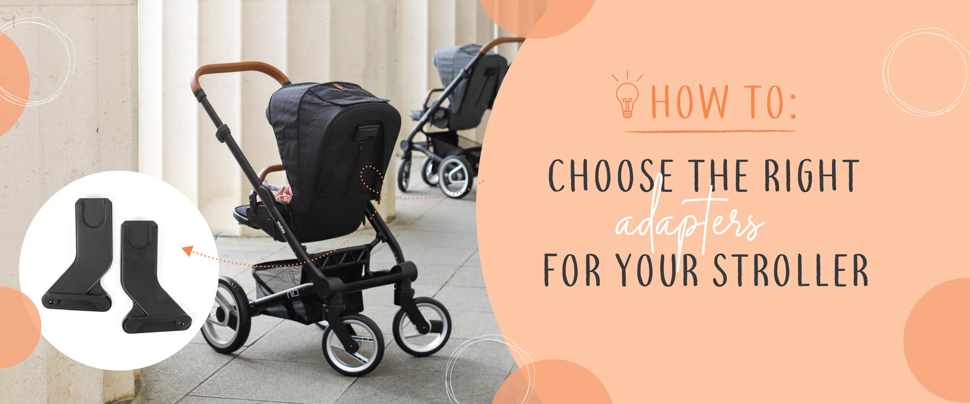 How to choose the right adapters for your stroller