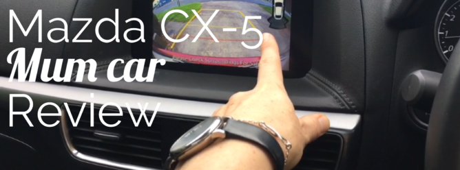 Mazda CX-5 Mum Car Review