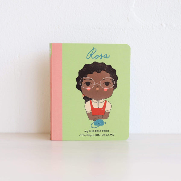 My first Little People, Big Dreams - Rosa Parks - Global Baby